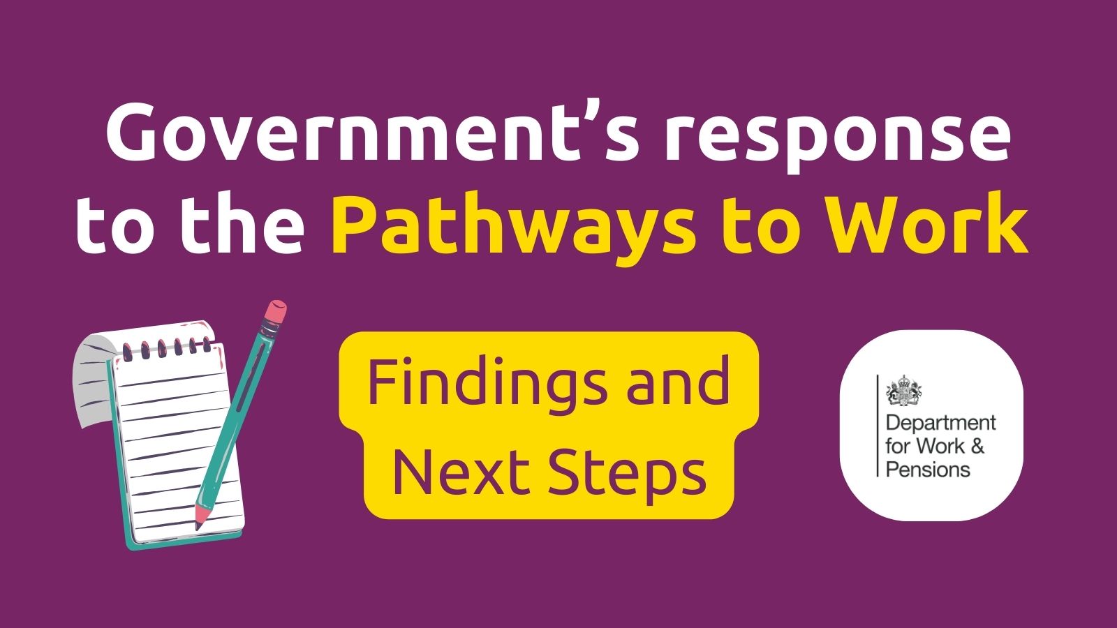 Government’s response to Pathways to Work consultation