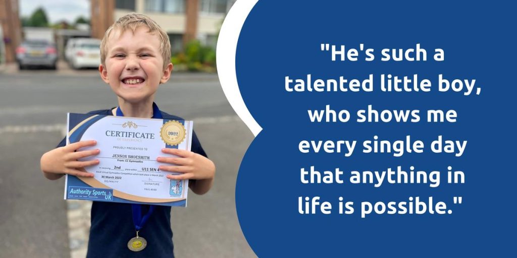 On the left, Jensen smiling widely while holding his certificate and on the right, a quote from Jensen's mum that reads "He's such a talented little boy, who shows me every single day that anything in life is possible"