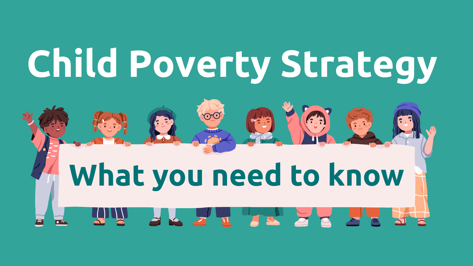 Government Publishes Child Poverty Strategy: What It Means for Children and Families