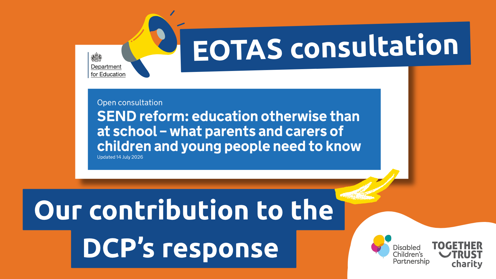 EOTAS consultation: our contribution to the Disabled Children’s Partnership response 